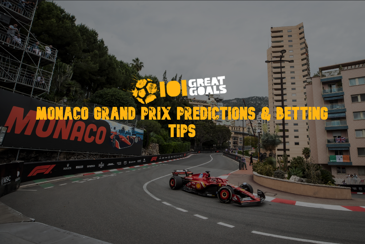 Monaco Grand Prix Predictions & Betting Tips